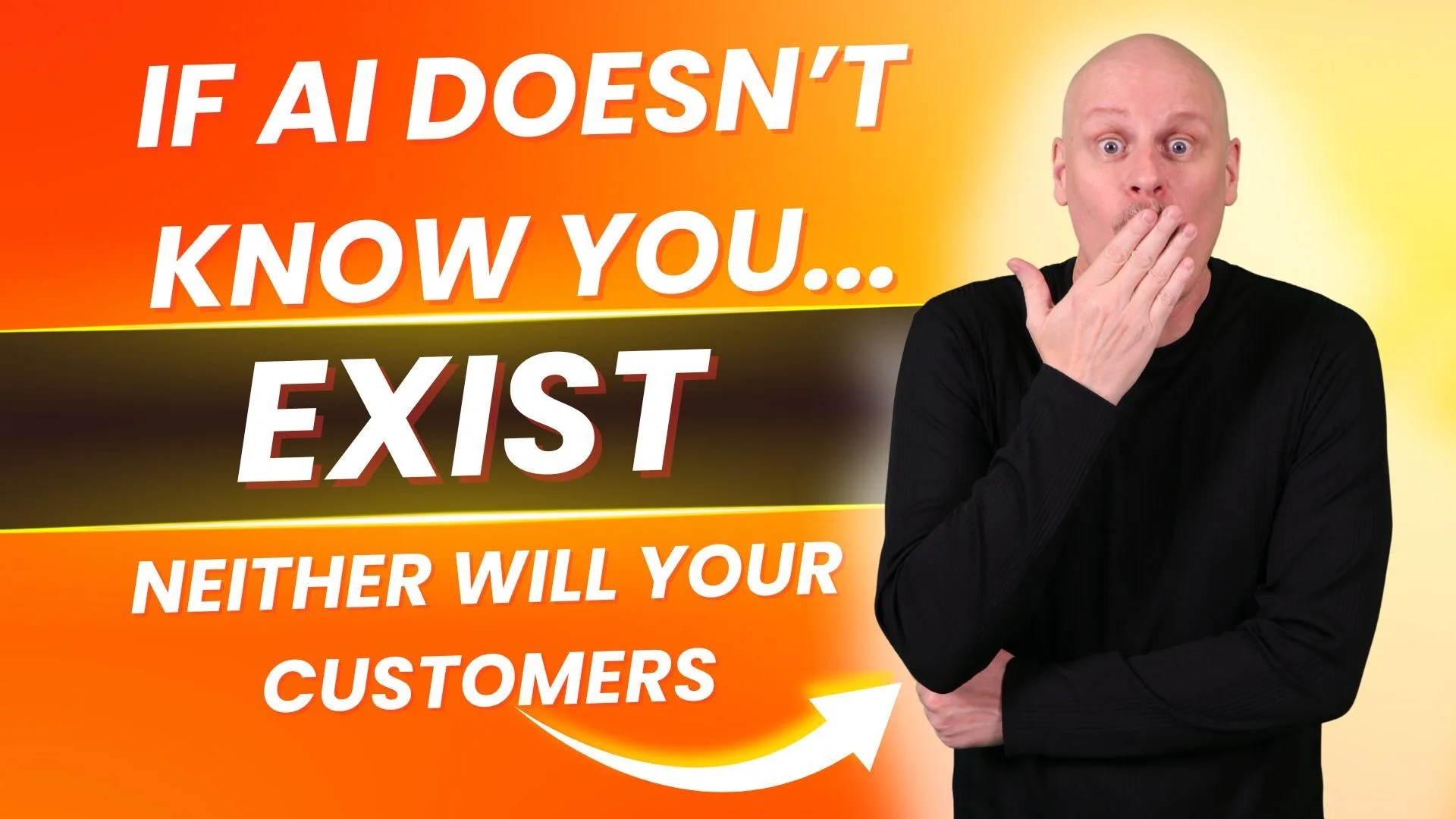 If AI Doesn’t Know You Exist, Neither Will Your Customers